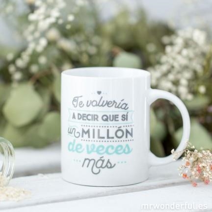 TAZA TE VOLVERIA A DECIR QUE SI UN MILLÓN DE VECES MÁS | 8435460705448 | MR WONDERFUL | Librería Castillón - Comprar libros online Aragón, Barbastro