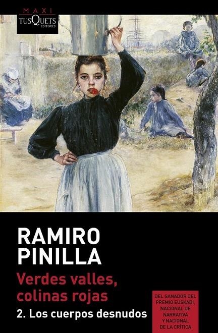 Verdes valles, colinas rojas 2. Los cuerpos desnudos | 9788490662717 | Pinilla, Ramiro | Librería Castillón - Comprar libros online Aragón, Barbastro