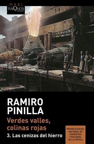 Verdes valles, colinas rojas 3. Las cenizas del hierro | 9788490662724 | Pinilla, Ramiro | Librería Castillón - Comprar libros online Aragón, Barbastro