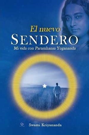 El nuevo sendero | 9788494196812 | Kriyananda, Swami | Librería Castillón - Comprar libros online Aragón, Barbastro