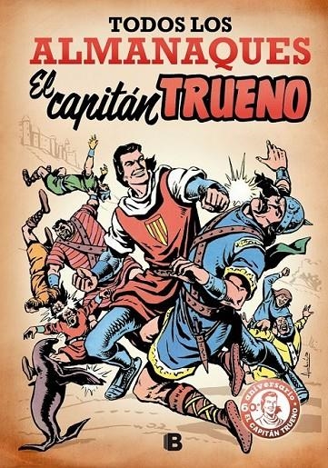 Todos los almanaques. El Capitán Trueno | 9788466659277 | Mora | Librería Castillón - Comprar libros online Aragón, Barbastro