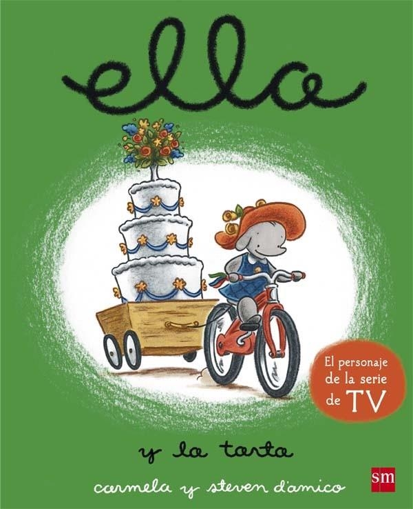 Ella y la tarta | 9788467587760 | D'Amico, Carmela | Librería Castillón - Comprar libros online Aragón, Barbastro