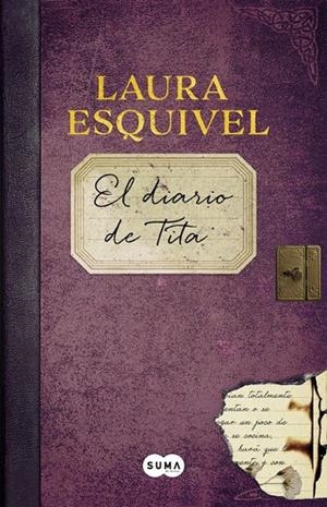 El diario de Tita | 9788483658192 | ESQUIVEL, LAURA | Librería Castillón - Comprar libros online Aragón, Barbastro