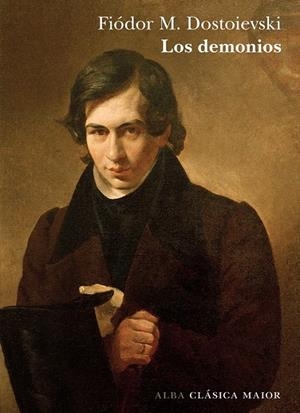 Los demonios | 9788490651926 | Dostoievski, Fiódor M. | Librería Castillón - Comprar libros online Aragón, Barbastro