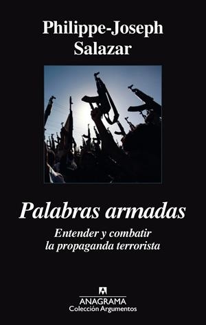 Palabras armadas | 9788433964021 | Philippe-Joseph Salazar | Librería Castillón - Comprar libros online Aragón, Barbastro