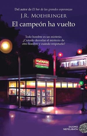 El campeón ha vuelto | 9788416634002 | Moehringer, J.R. | Librería Castillón - Comprar libros online Aragón, Barbastro