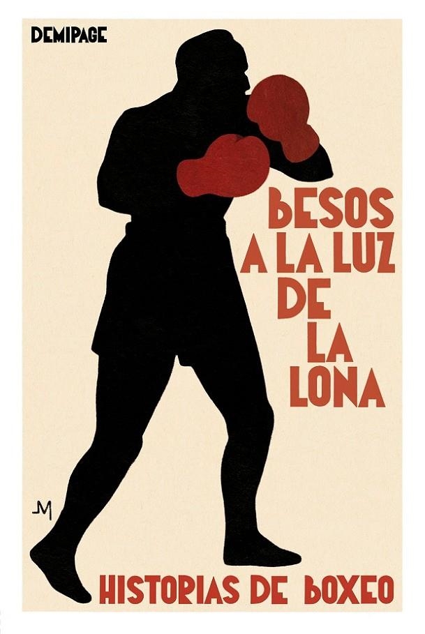 Besos a la luz de la lona | 9788494447259 | AA.VV | Librería Castillón - Comprar libros online Aragón, Barbastro