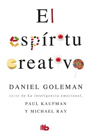 El espíritu creativo | 9788498724554 | Goleman / Kaufman / Ray | Librería Castillón - Comprar libros online Aragón, Barbastro