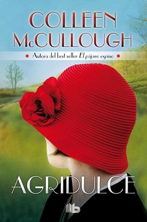 Agridulce | 9788490702482 | McCullough, Colleen | Librería Castillón - Comprar libros online Aragón, Barbastro
