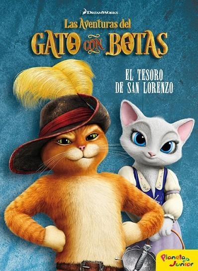 Las Aventuras del Gato con Botas. El tesoro de San Lorenzo | 9788408153658 | Dreamworks | Librería Castillón - Comprar libros online Aragón, Barbastro
