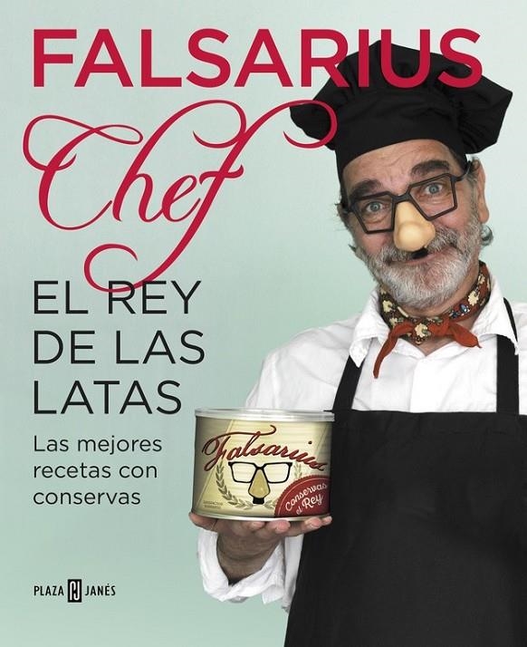 El rey de las latas | 9788401017049 | FALSARIUS CHEF | Librería Castillón - Comprar libros online Aragón, Barbastro