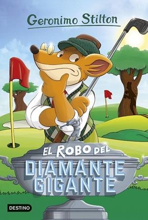 El robo del diamante gigante - Geronimo Stilton 53 ED.2016 | 9788408151296 | Stilton, Geronimo | Librería Castillón - Comprar libros online Aragón, Barbastro