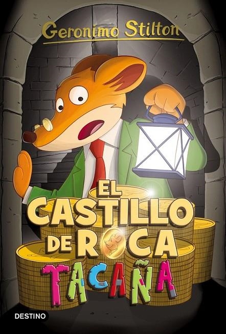 El castillo de Roca Tacaña - Geronimo Stilton 4 ED.2016 | 9788408155393 | Stilton, Geronimo | Librería Castillón - Comprar libros online Aragón, Barbastro