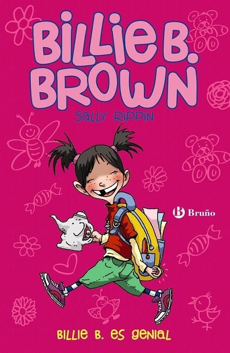 Billie B. Brown 7 : Billie B. es genial | 9788469605370 | Rippin, Sally | Librería Castillón - Comprar libros online Aragón, Barbastro
