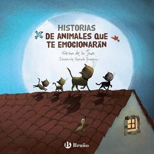 Historias de animales que te emocionarán | 9788469605912 | Jara, de la, Fátima | Librería Castillón - Comprar libros online Aragón, Barbastro
