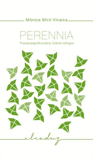 PERENNIA | 9788494509421 | MIRÓ VINAIXA, MÓNICA | Librería Castillón - Comprar libros online Aragón, Barbastro