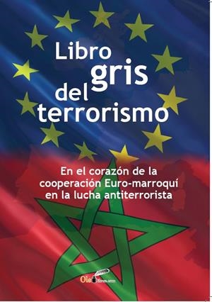 Libro gris del terrorismo | 9788416646524 | Nakagawa, Kei / Rezrazi, Mostafa / Matsumoto, Shoji | Librería Castillón - Comprar libros online Aragón, Barbastro