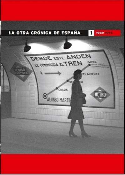 OTRA CRONICA DE ESPAÑA, LA 1/1939-1975 "ESTUCHE 3 | 8423793304704 | VV.AA. | Librería Castillón - Comprar libros online Aragón, Barbastro
