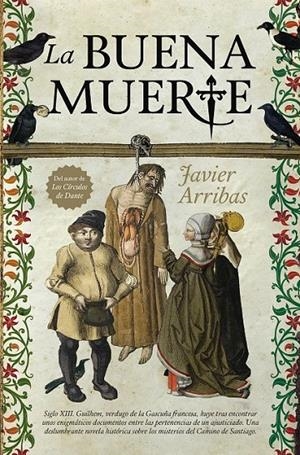 La Buena Muerte | 9788416392841 | Arribas de la Vieja, Javier | Librería Castillón - Comprar libros online Aragón, Barbastro