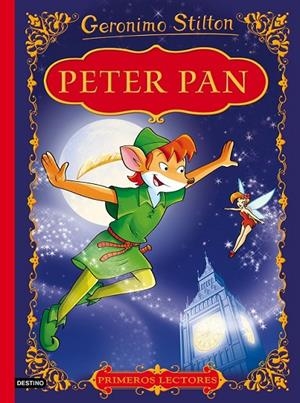 Peter Pan - GERÓNIMO STILTON | 9788408154310 | Stilton, Geronimo | Librería Castillón - Comprar libros online Aragón, Barbastro
