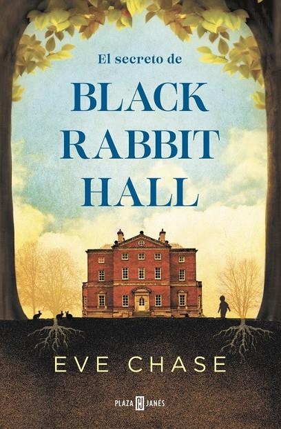 El secreto de Black Rabbit Hall | 9788401017223 | CHASE, EVE | Librería Castillón - Comprar libros online Aragón, Barbastro