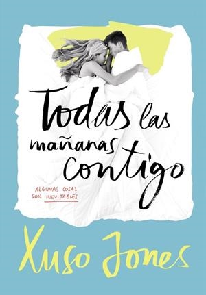 Todas las mañanas contigo (Coffee Love 2) | 9788490435908 | Xuso Jones | Librería Castillón - Comprar libros online Aragón, Barbastro