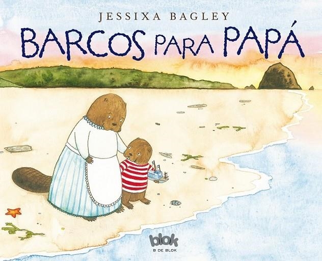 Barcos para papá | 9788416075966 | Jessixa Bagley | Librería Castillón - Comprar libros online Aragón, Barbastro