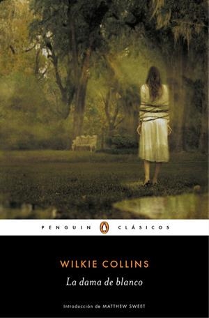La dama de blanco | 9788491052067 | Wilkie Collins | Librería Castillón - Comprar libros online Aragón, Barbastro