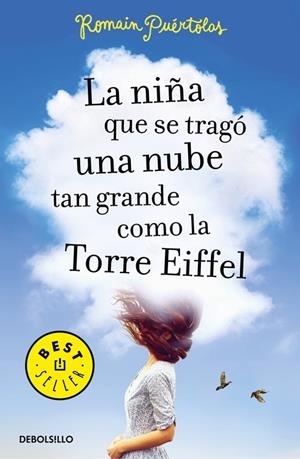 La niña que se tragó una nube tan grande como la torre Eiffel | 9788466333733 | Romain Puértolas | Librería Castillón - Comprar libros online Aragón, Barbastro