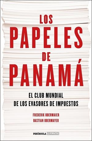 Los papeles de Panamá | 9788499425344 | Obermaier, Frederik / Obermayer, Bastian | Librería Castillón - Comprar libros online Aragón, Barbastro