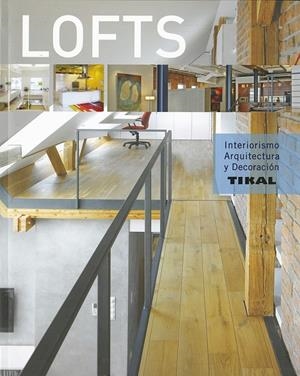 Lofts | 9788499284194 | Graell, Josep V. | Librería Castillón - Comprar libros online Aragón, Barbastro