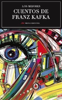 CUENTOS DE FRANZ KAFKA | 9788416365609 | VARIOS | Librería Castillón - Comprar libros online Aragón, Barbastro