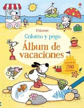 LIBRO DE VACACIONES  COLOREO Y PEGO | 9781474909587 | GREENWELL JESSI | Librería Castillón - Comprar libros online Aragón, Barbastro