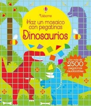 MOSAICOS DINOSAURIOS | 9781474916967 | ROBSON KIRSTEEN | Librería Castillón - Comprar libros online Aragón, Barbastro