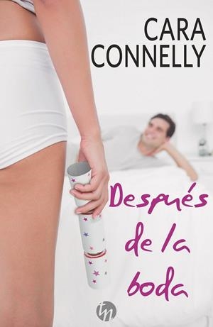 Después de la boda | 9788468781372 | Connelly, Cara | Librería Castillón - Comprar libros online Aragón, Barbastro