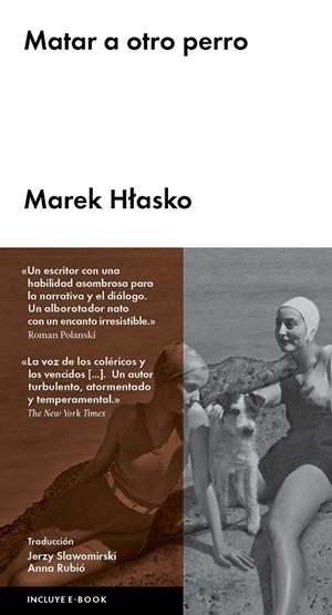Matar a otro perro | 9788416665013 | Hlasko, Marek | Librería Castillón - Comprar libros online Aragón, Barbastro