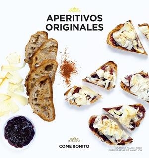 Aperitivos originales | 9788416489107 | Sabrina Fauda-Rôle/Akiko Ida | Librería Castillón - Comprar libros online Aragón, Barbastro