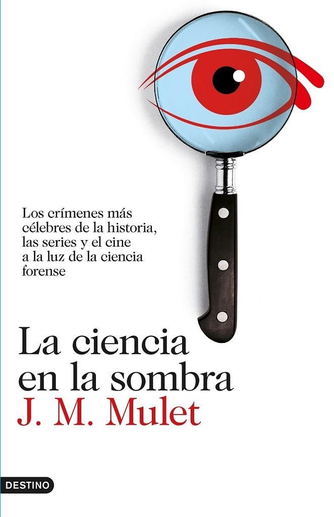La ciencia en la sombra | 9788423350926 | J.M. Mulet | Librería Castillón - Comprar libros online Aragón, Barbastro