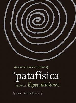 Patafísica | 9788415862604 | Varios autores | Librería Castillón - Comprar libros online Aragón, Barbastro