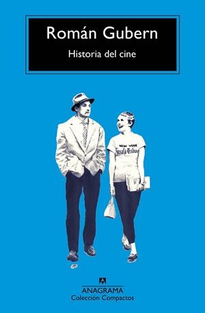 Historia del cine | 9788433977991 | Román Gubern | Librería Castillón - Comprar libros online Aragón, Barbastro