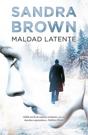 Maldad latente | 9788466659321 | Brown, Sandra | Librería Castillón - Comprar libros online Aragón, Barbastro