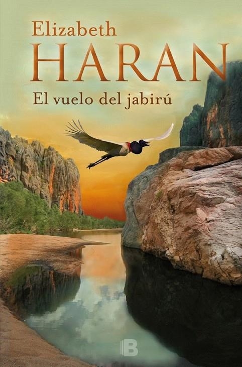 El vuelo de jabirú | 9788466659369 | Elizabeth Haran | Librería Castillón - Comprar libros online Aragón, Barbastro