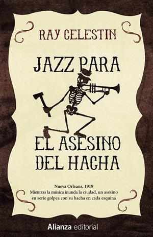 Jazz para el Asesino del Hacha | 9788491043997 | Celestin, Ray | Librería Castillón - Comprar libros online Aragón, Barbastro