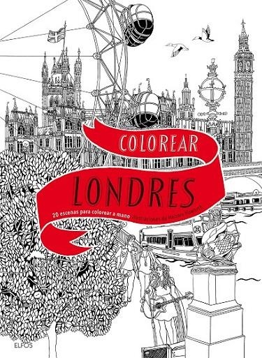 Colorear Londres | 9788498019117 | Haworth, Hennie | Librería Castillón - Comprar libros online Aragón, Barbastro