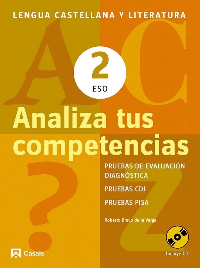 Analiza tus competencias. Lengua castellana y Literatura 2 ESO | 9788421853108 | Bravo de La Varga, Roberto | Librería Castillón - Comprar libros online Aragón, Barbastro
