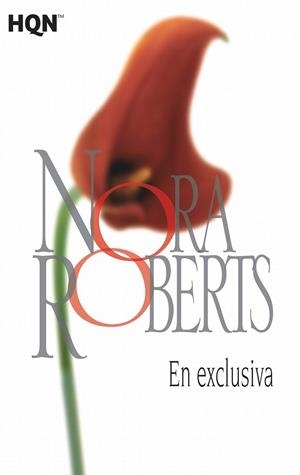 En exclusiva | 9788468781990 | Roberts, Nora | Librería Castillón - Comprar libros online Aragón, Barbastro