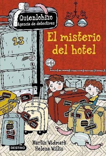 El misterio del hotel | 9788408157205 | Martin Widmark/Helena Willis | Librería Castillón - Comprar libros online Aragón, Barbastro