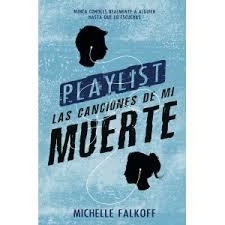 PLAYLIST | 9788494461682 | MICHELLE FALKOFF | Librería Castillón - Comprar libros online Aragón, Barbastro