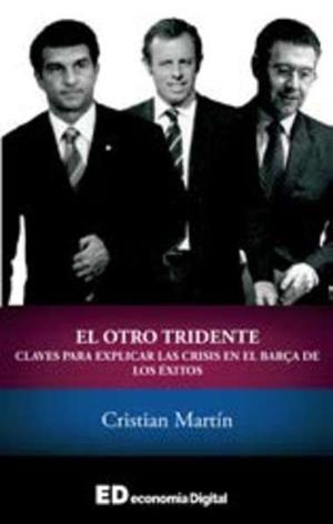 El tridente de los rencores | 9788460867210 | Martin Vidal, Cristian | Librería Castillón - Comprar libros online Aragón, Barbastro