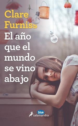 El año que el mundo se vino abajo | 9788416555017 | Clare Furnis | Librería Castillón - Comprar libros online Aragón, Barbastro